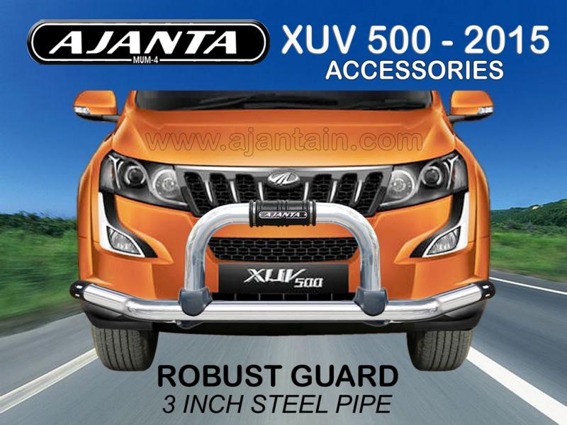 FRONT GUARD ROBUST GUARD SS PIPE FOR NEW XUV 500 2015. AJANTA GUARD-CAR ROOFRACK